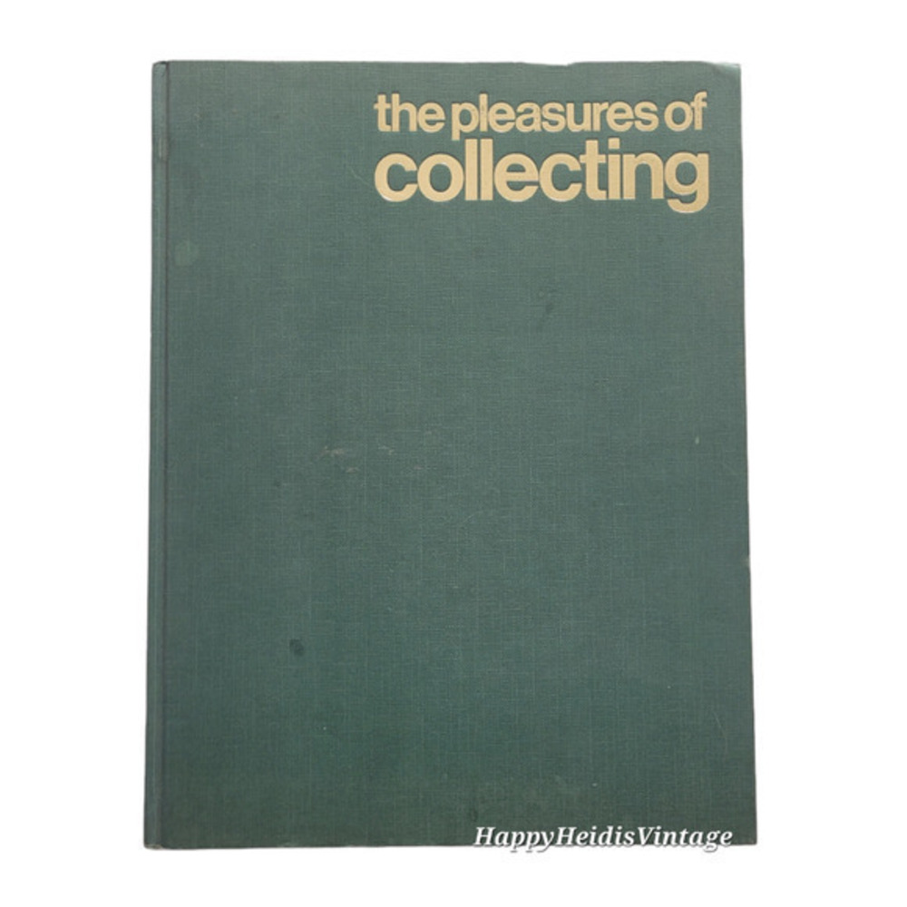 The Pleasure of‎ Collecting, Derbi books Inc. by Lindsay Hamilton 1974 Book